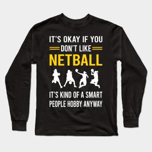 Smart People Hobby Netball Long Sleeve T-Shirt